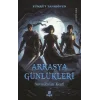 Arkasya Günlükleri