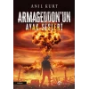 Armageddon’un Ayak Sesleri
