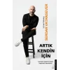 Artık Kendin İçin