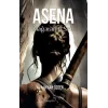 Asena: Mağaranın Sırrı
