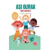 Aşı Olmak Çok Havalı