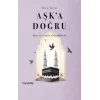 Aşka Doğru