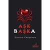 Aşk Başka