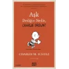 Aşk Dediğin Nedir, Charlie Brown?