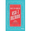 Aşk-ı Memnu (Orijinal Metin)
