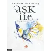 Aşk İle