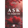 Aşk Üç Harftir