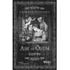 Aşk ve Ölüm Üzerine