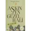 Aşkın En Güzel Hali