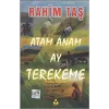 Atam Anam Ay Terekeme