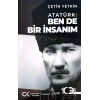 Atatürk: Ben de Bir İnsanım