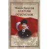 Atatürk Düşünüyor