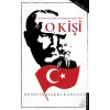 Atatürkün İstiklal Marşında Sakladığı O Kişi