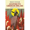 Atatürkün Liderlik Sırları