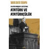 Atatürk ve Atatürkçülük