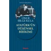 Atatürk’ün Düşünsel Birikimi