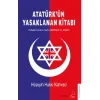 Atatürkün Yasaklanan Kitabı