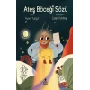 Ateş Böceği Sözü