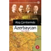 Ateş Çemberinde Azerbaycan