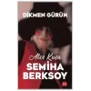 Ateş Kuşu Semiha Berksoy