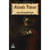 Atinalı Timon / Tiyatro Serisi