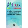 Atletizm Sporcularının Başarı Algıları ve Spora Katılım Güdüleri