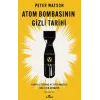 Atom Bombasının Gizli Tarihi