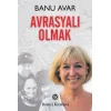 Avrasyalı Olmak