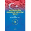 Avrupa Birliğinin Uluslararası İlişkileri ve Türkiye