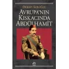 Avrupa Kıskacında Abdülhamit