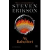 Ay Bahçeleri - Malazan Yitikler Kitabı 1 (Ciltli)
