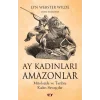Ay Kadınları Amazonlar