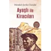 Ayaşlı İle Kiracıları