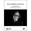 Ayla Ödekan Armağanı - Sanat Tarihinde Disiplinlerarası Yaklaşımlar