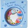 Aynalı Kitap - Ce-eee! Seni Görüyorum - ciltli