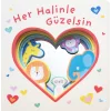 Aynalı Kitap - Her Halinle Güzelsin - Ciltli
