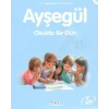 Ayşegül 11 - Okulda Bir Gün