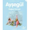 Ayşegül 16 - Doğayı Koruyor
