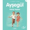 Ayşegül 26 - Kamp Yapıyor