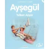 Ayşegül 31 - Yelken Açıyor