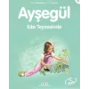 Ayşegül 43 - Eda Teyzesinde