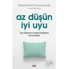 Az Düşün İyi Uyu