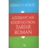 Azerbaycan Edebiyatında Tarihi Roman