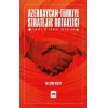 Azerbaycan - Türkiye Stratejik Ortaklığı