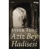 Aziz Bey Hadisesi