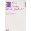 Aziz Nesin Bütün Şiirleri 1