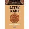 Aztek Kanı : İkinci Kitap