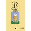 B, Bira