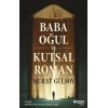 Baba, Oğul ve Kutsal Roman