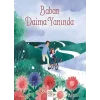 Baban Daima Yanında